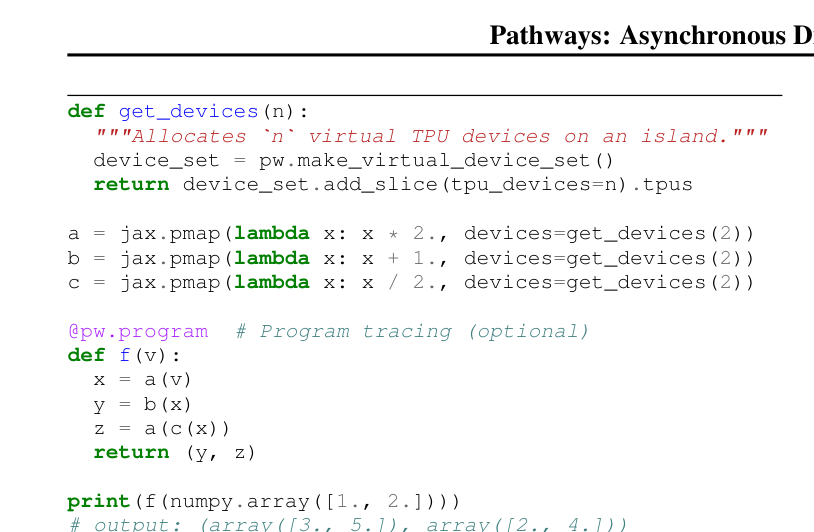 图 2：Python 示例。PATHWAYS 分配虚拟 TPU 设备、放置 JAX 计算、把多次调用追踪为一个程序，并跨加速器岛执行分片计算。
